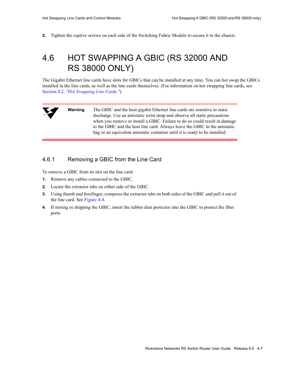 6 hot swapping a gbic (rs32000 and rs38000 only), 1 removing a gbic from the line card, Removing a gbic from the line card -7 | Riverstone Networks WICT1-12 User Manual | Page 63 / 718