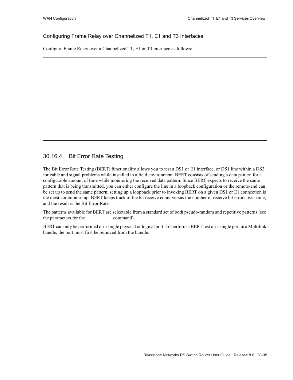 4 bit error rate testing, Bit error rate testing -35, T (see | Section 30.16.4, "bit error rate, Testing | Riverstone Networks WICT1-12 User Manual | Page 639 / 718