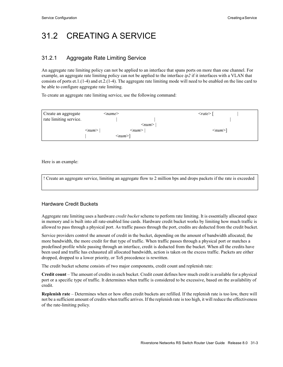 2 creating a service, 1 aggregate rate limiting service, Creating a service -3 | Aggregate rate limiting service -3 | Riverstone Networks WICT1-12 User Manual | Page 707 / 718