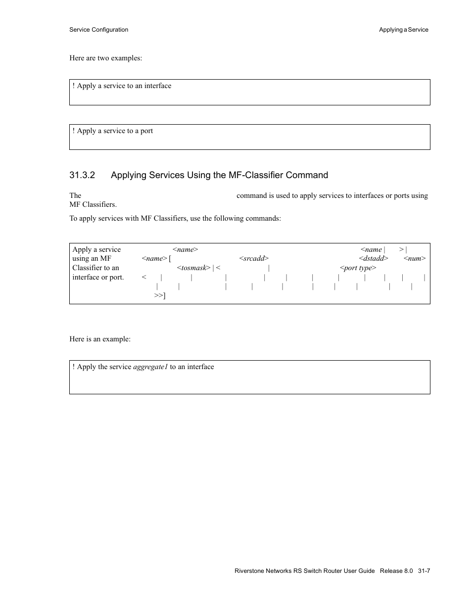 2 "applying, Services using the mf-classifier command, 2 "applying services | Using the mf-classifier command | Riverstone Networks WICT1-12 User Manual | Page 711 / 718