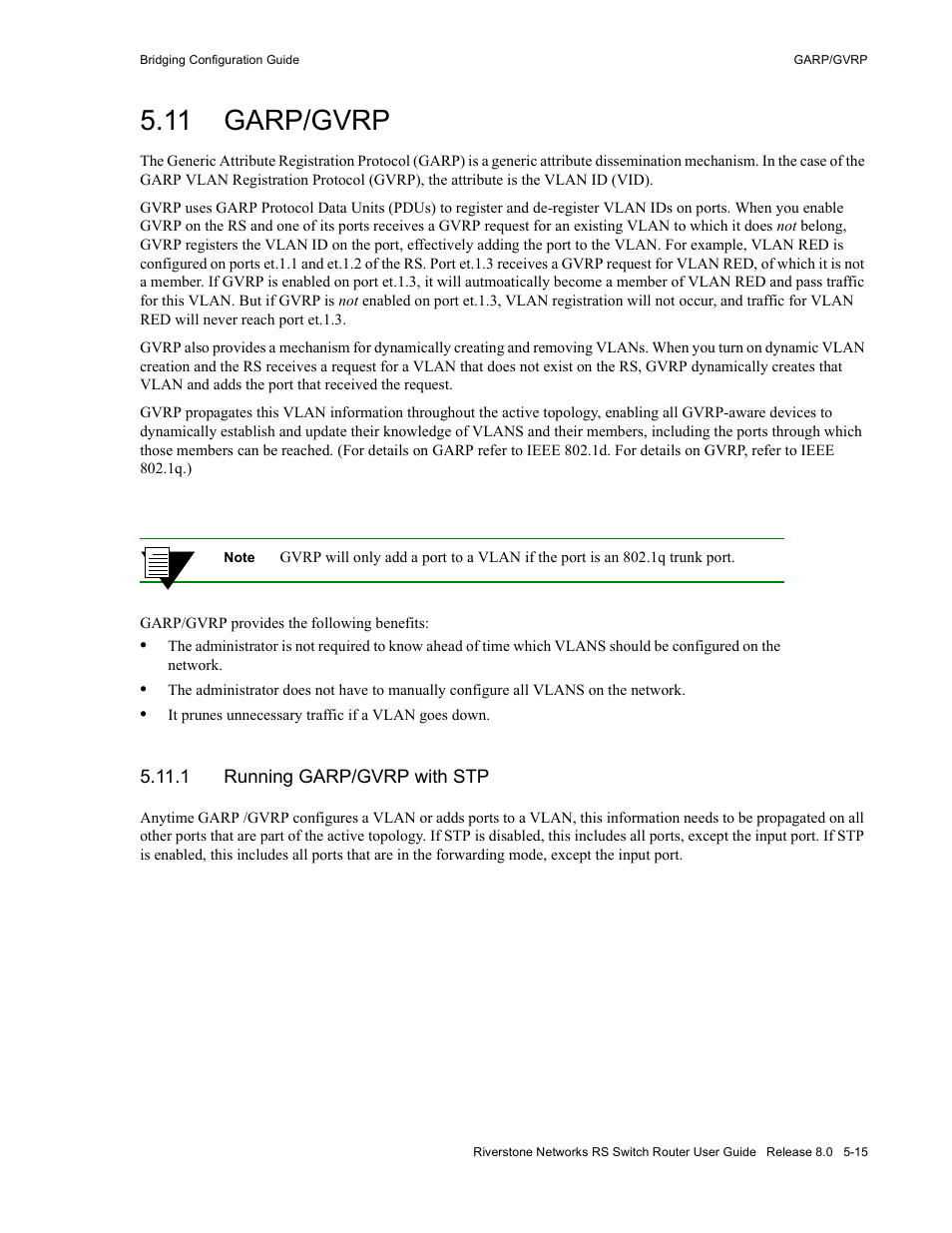 11 garp/gvrp, 1 running garp/gvrp with stp, Garp/gvrp -15 | Running garp/gvrp with stp -15 | Riverstone Networks WICT1-12 User Manual | Page 79 / 718