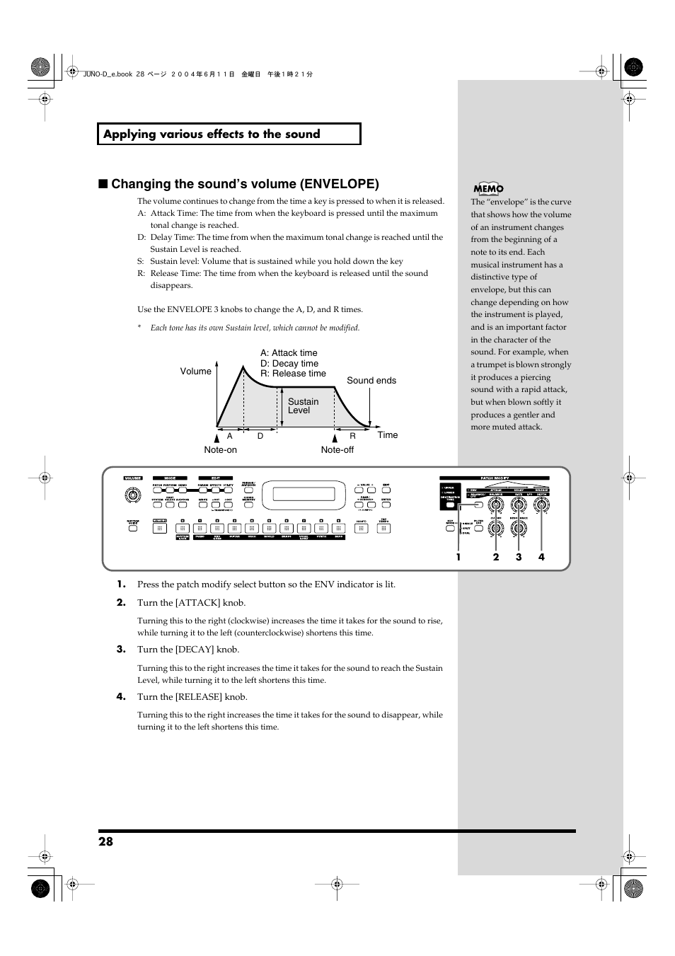 Changing the sound’s volume (envelope), Adjusts the attack speed of the sound (p. 28), Continue holding the key (p. 28) | The key (p. 28) | Roland JUNO-D User Manual | Page 28 / 132