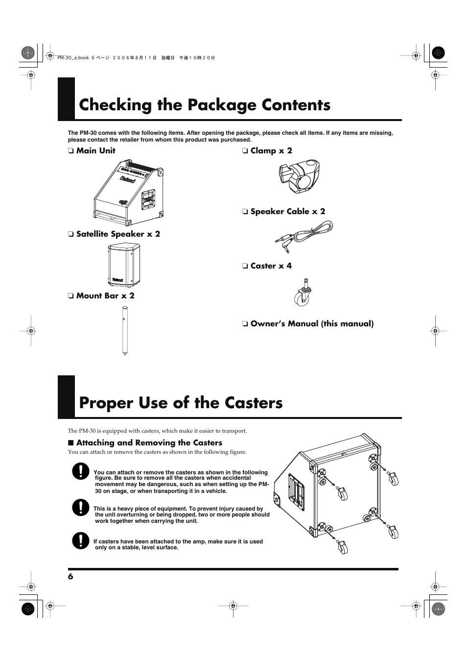 Checking the package contents, Proper use of the casters | Roland PM-30 User Manual | Page 6 / 16