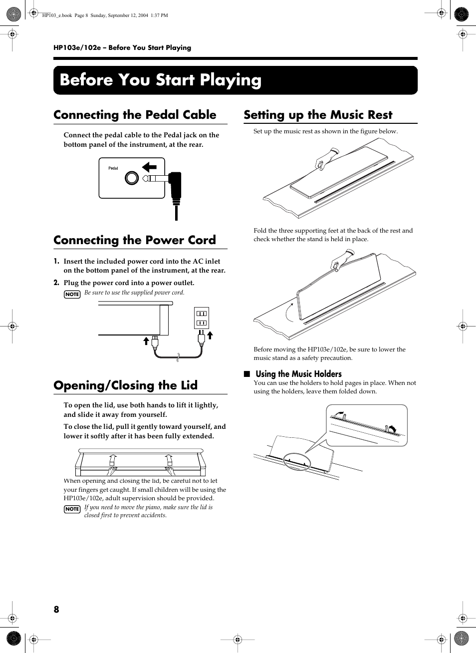 Before you start playing, Connecting the pedal cable, Connecting the power cord | Opening/closing the lid, Setting up the music rest | Roland HP103e User Manual | Page 10 / 224