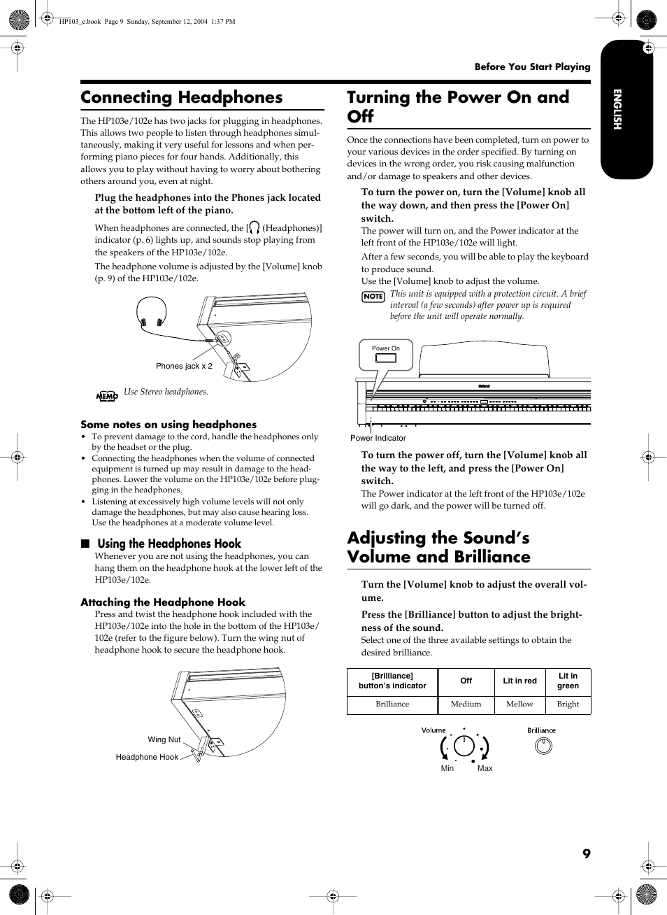 Connecting headphones, Turning the power on and off, Adjusting the sound’s volume and brilliance | Using the headphones hook | Roland HP103e User Manual | Page 11 / 224