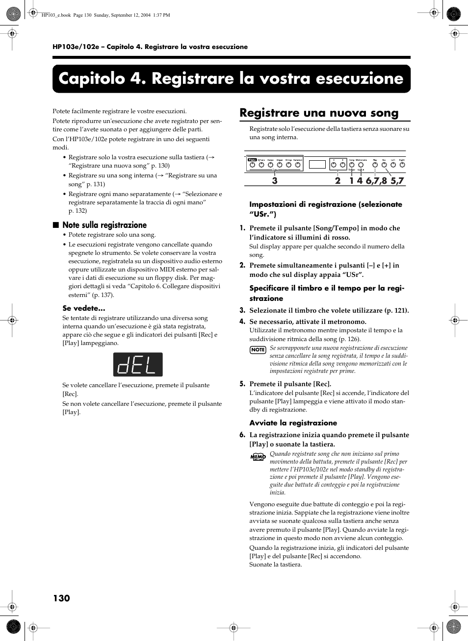 Capitolo 4. registrare la vostra esecuzione, Registrare una nuova song | Roland HP103e User Manual | Page 132 / 224