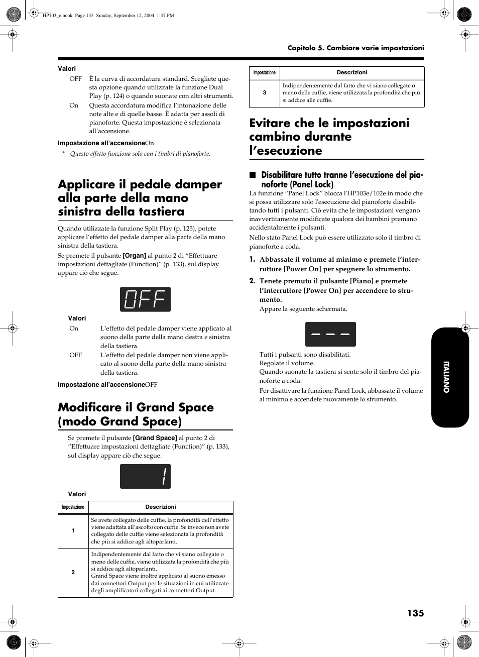 Modificare il grand space (modo grand space) | Roland HP103e User Manual | Page 137 / 224