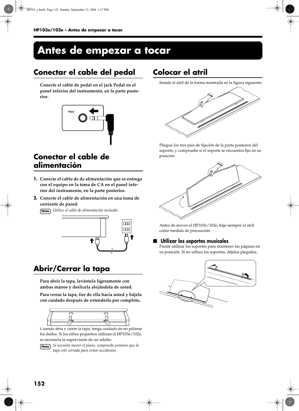 Antes de empezar a tocar, Conectar el cable del pedal, Conectar el cable de alimentación | Abrir/cerrar la tapa, Colocar el atril | Roland HP103e User Manual | Page 154 / 224