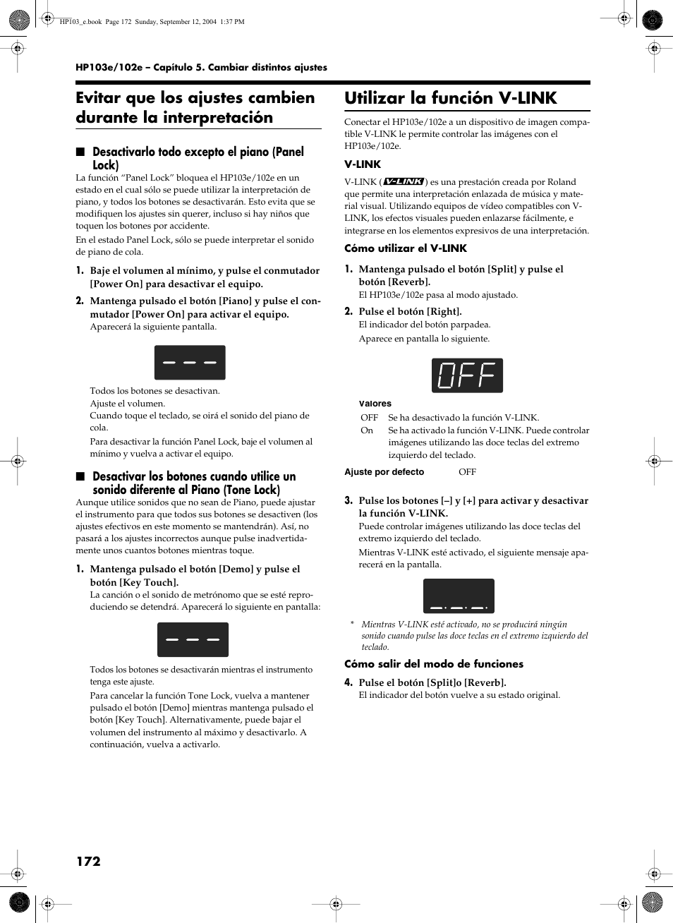 Utilizar la función v-link, Desactivarlo todo excepto el piano (panel lock) | Roland HP103e User Manual | Page 174 / 224