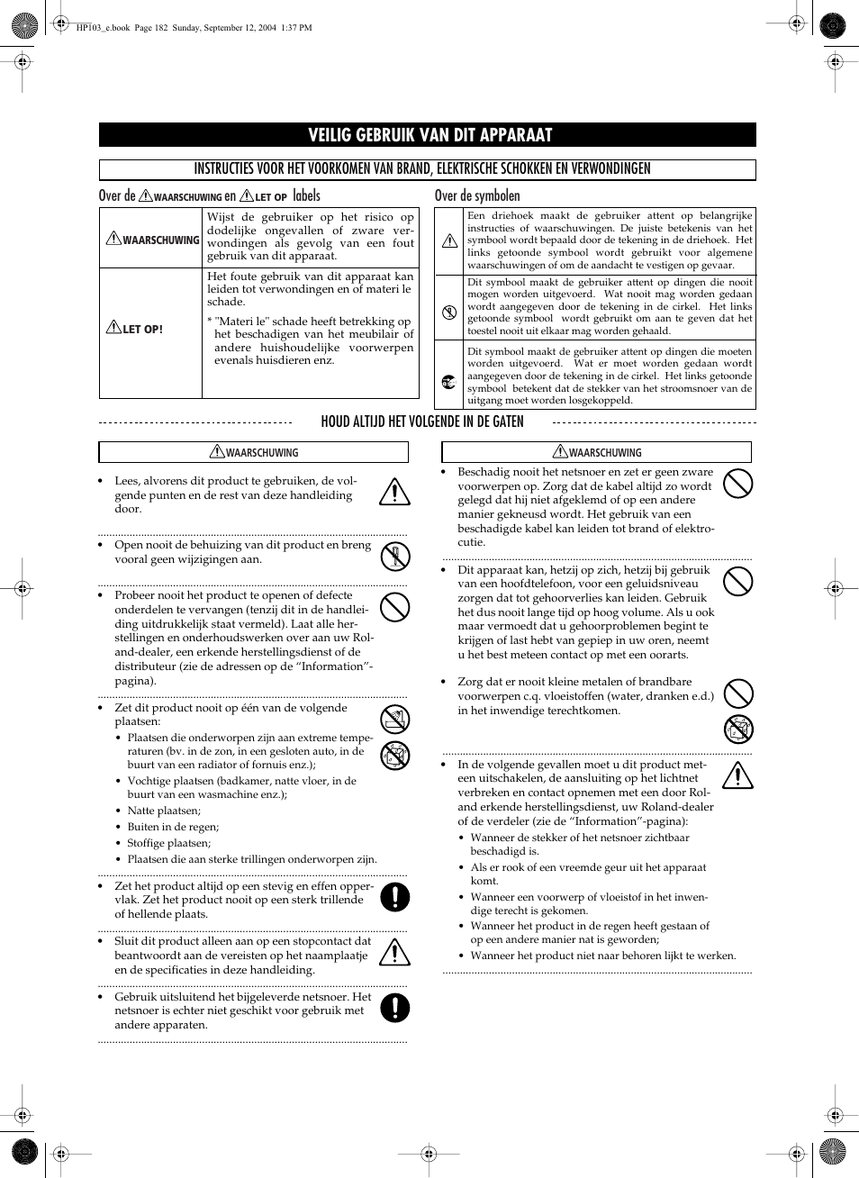 Veilig gebruik van dit apparaat | Roland HP103e User Manual | Page 184 / 224