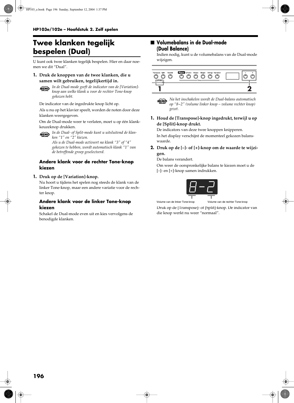 Twee klanken tegelijk bespelen (dual), Volumebalans in de dual-mode (dual balance) | Roland HP103e User Manual | Page 198 / 224