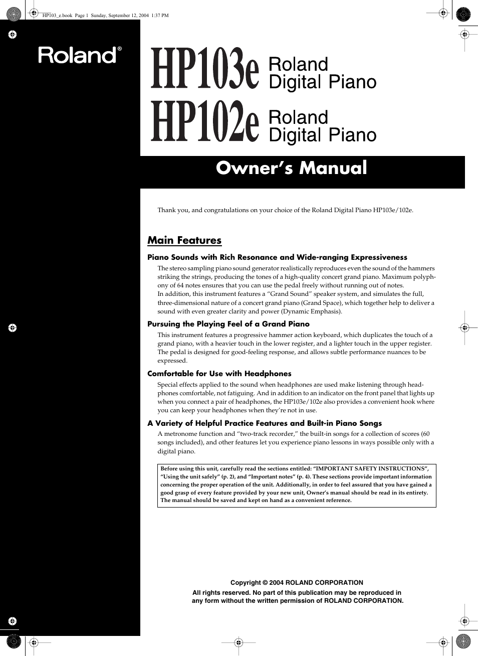 Owner’s manual, Main features | Roland HP103e User Manual | Page 3 / 224