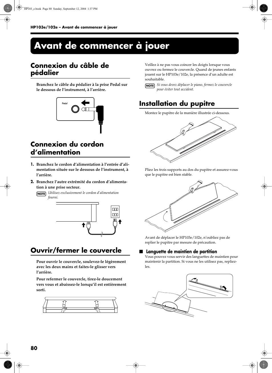 Avant de commencer à jouer, Connexion du câble de pédalier, Connexion du cordon d’alimentation | Ouvrir/fermer le couvercle, Installation du pupitre | Roland HP103e User Manual | Page 82 / 224