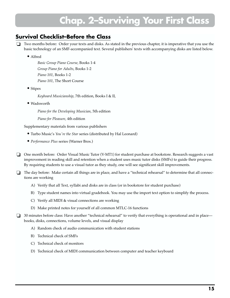 Chap. 2–surviving your first class, Survival checklist–before the class | Roland MTLC-16 User Manual | Page 16 / 48