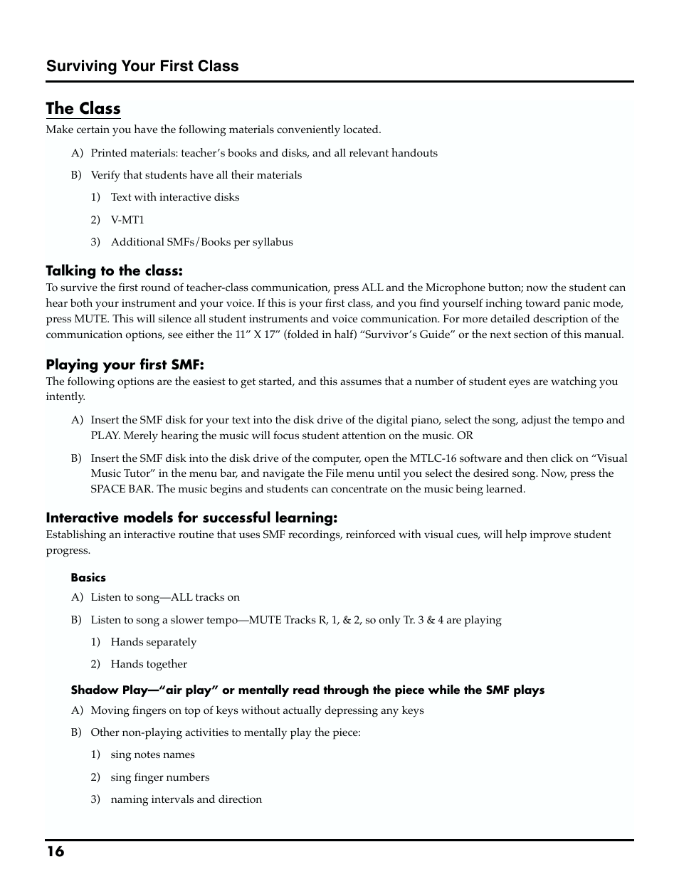 Surviving your first class, The class | Roland MTLC-16 User Manual | Page 17 / 48