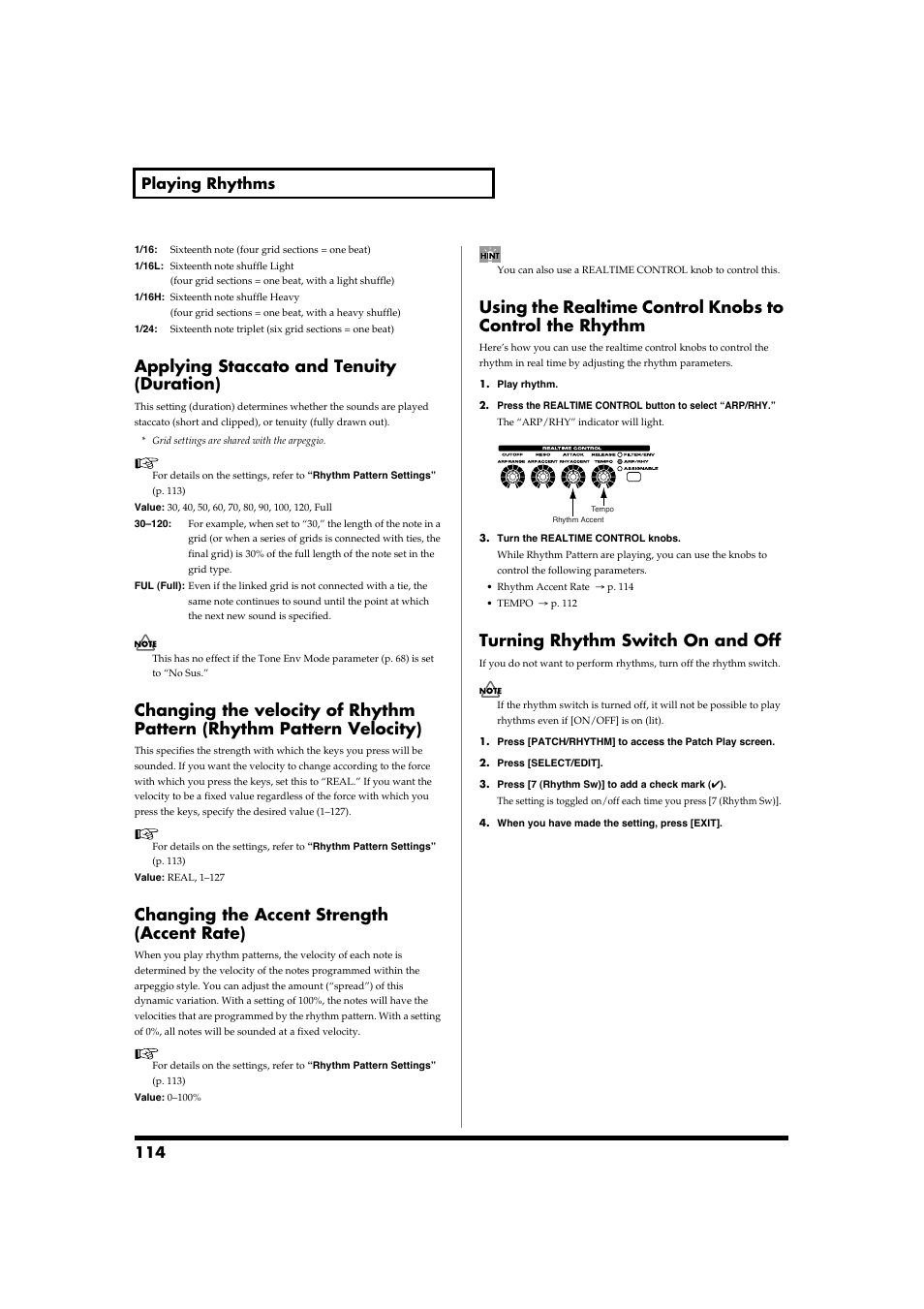 Applying staccato and tenuity (duration), Changing the accent strength (accent rate), Turning rhythm switch on and off | 114 playing rhythms | Roland Fantom-S88 User Manual | Page 114 / 228