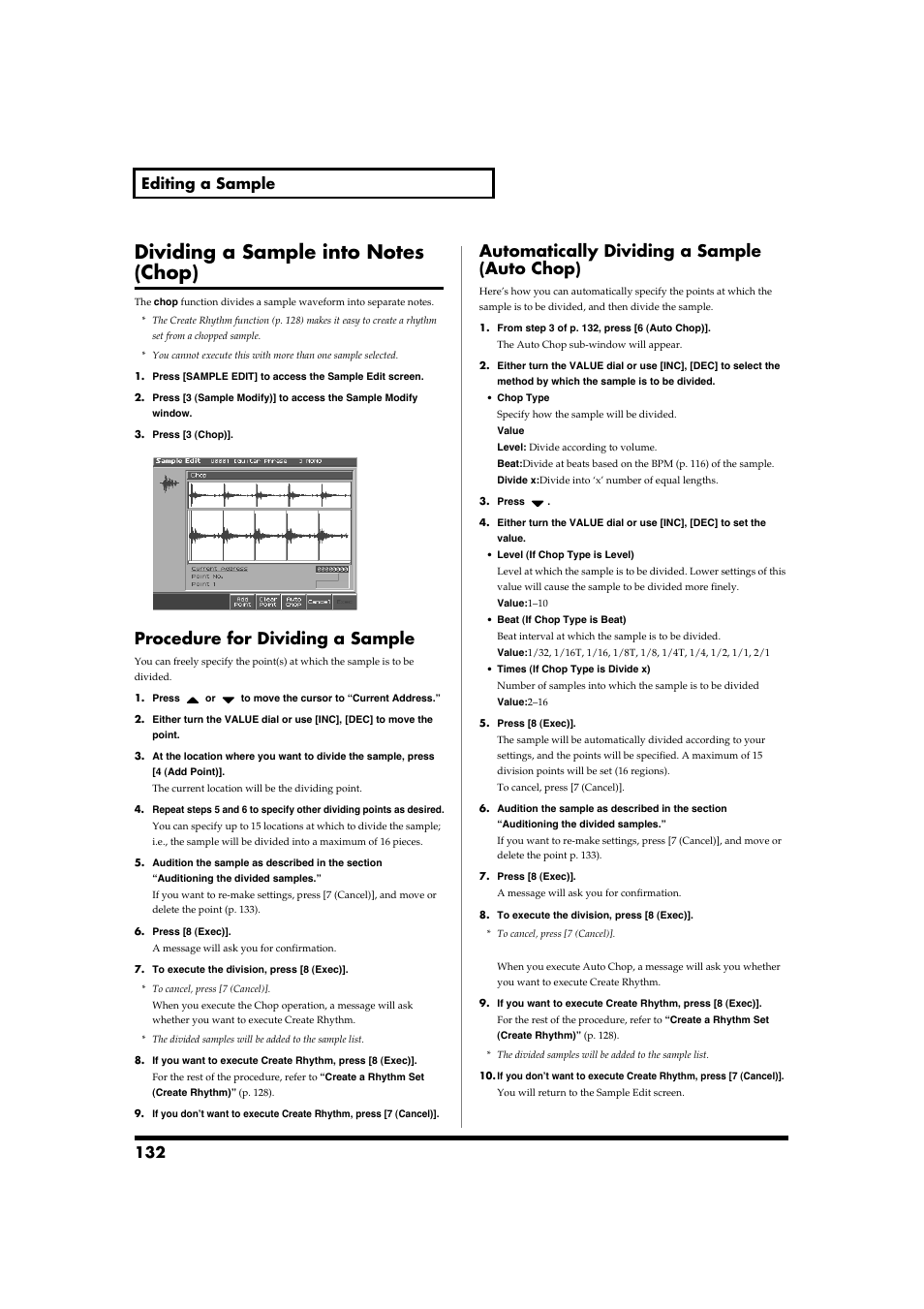 Dividing a sample into notes (chop), Procedure for dividing a sample, Automatically dividing a sample (auto chop) | 132 editing a sample | Roland Fantom-S88 User Manual | Page 132 / 228