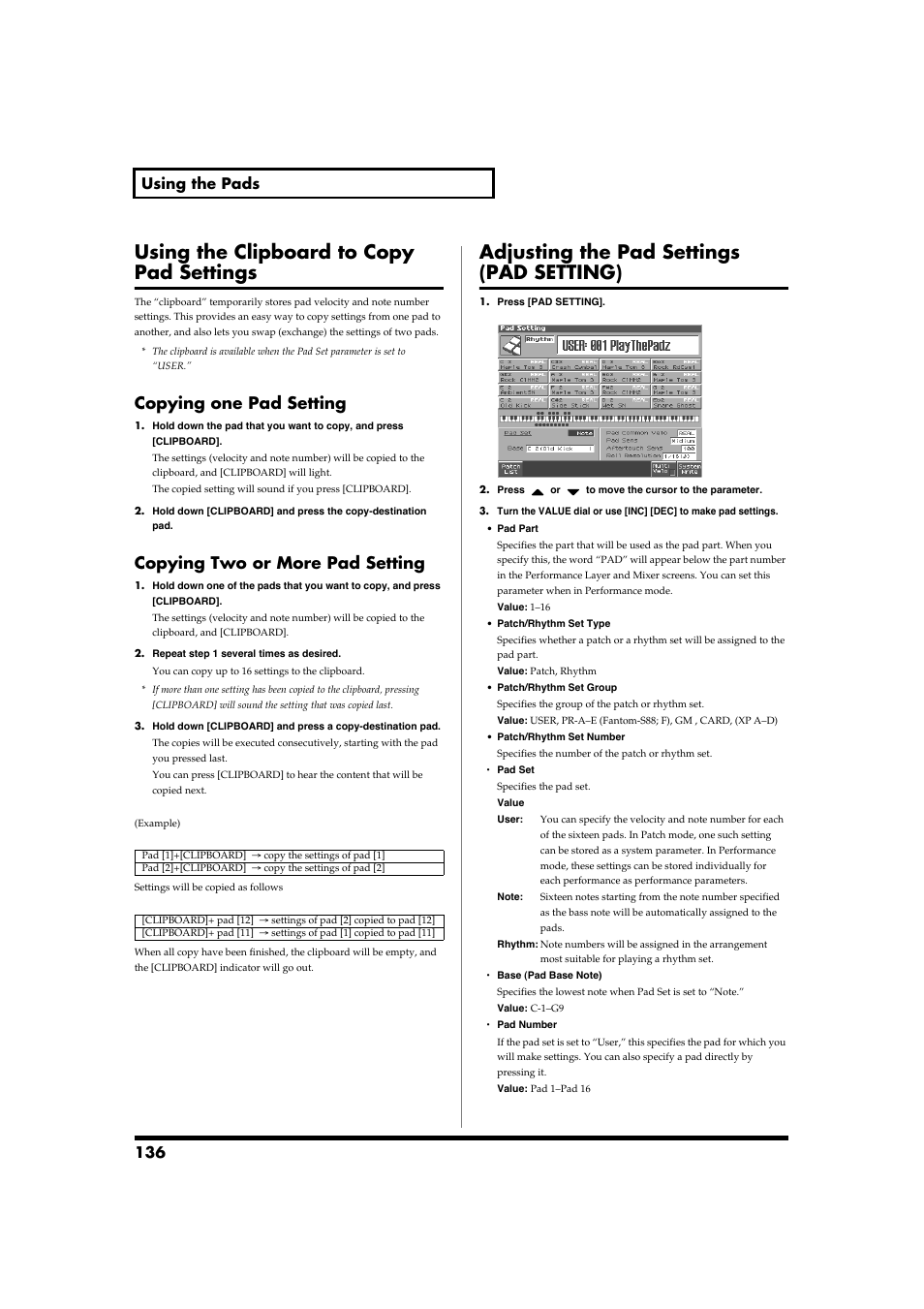 Using the clipboard to copy pad settings, Copying one pad setting, Copying two or more pad setting | Adjusting the pad settings (pad setting), P. 136), 136 using the pads | Roland Fantom-S88 User Manual | Page 136 / 228