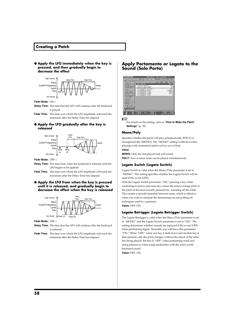 58 creating a patch, Apply the lfo gradually after the key is released, Mono/poly | Legato switch (legato switch), Legato retrigger (legato retrigger switch) | Roland Fantom-S88 User Manual | Page 58 / 228