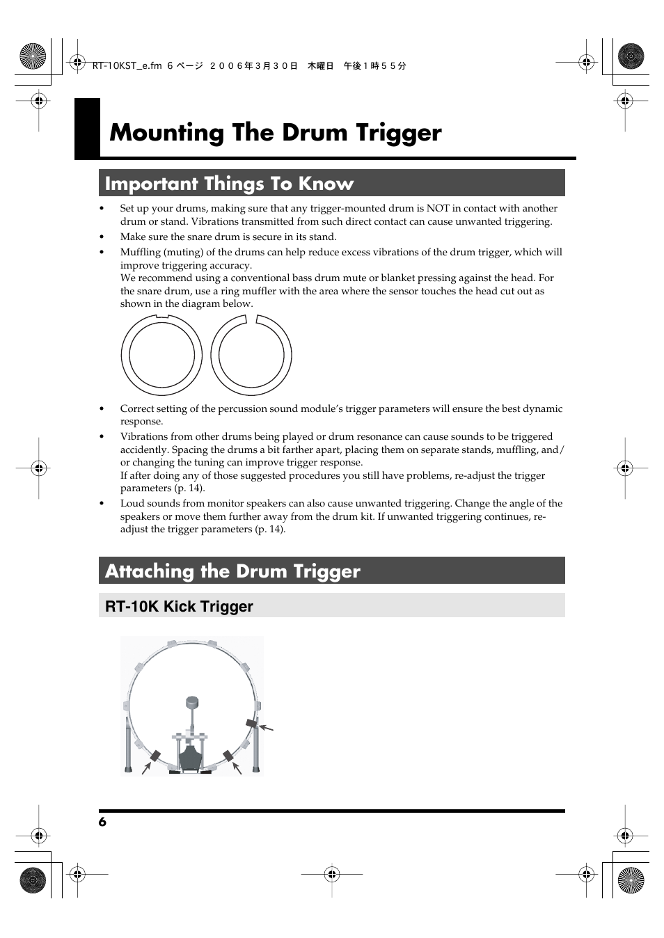 Mounting the drum trigger, Important things to know, Attaching the drum trigger | Rt-10k kick trigger, Mount the drum trigger (p. 6) | Roland RT-10T User Manual | Page 6 / 18
