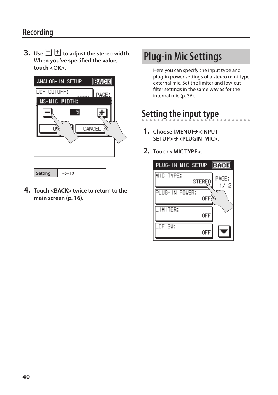 E (p. 40), Plug-in mic settings, Setting the input type | Recording | Roland Portable Recorded R-26 User Manual | Page 40 / 112