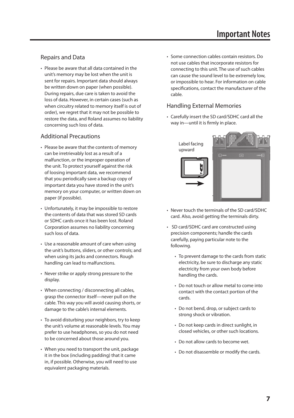 Repairs and data, Additional precautions | Roland Portable Recorded R-26 User Manual | Page 7 / 112