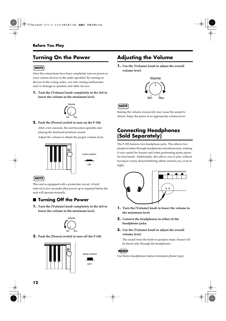 Turning on the power, Turning off the power, Adjusting the volume | Connecting headphones (sold separately), Adjusts the volume (p. 12), This switch turns the unit on/off (p. 12) | Roland F-100 User Manual | Page 12 / 44