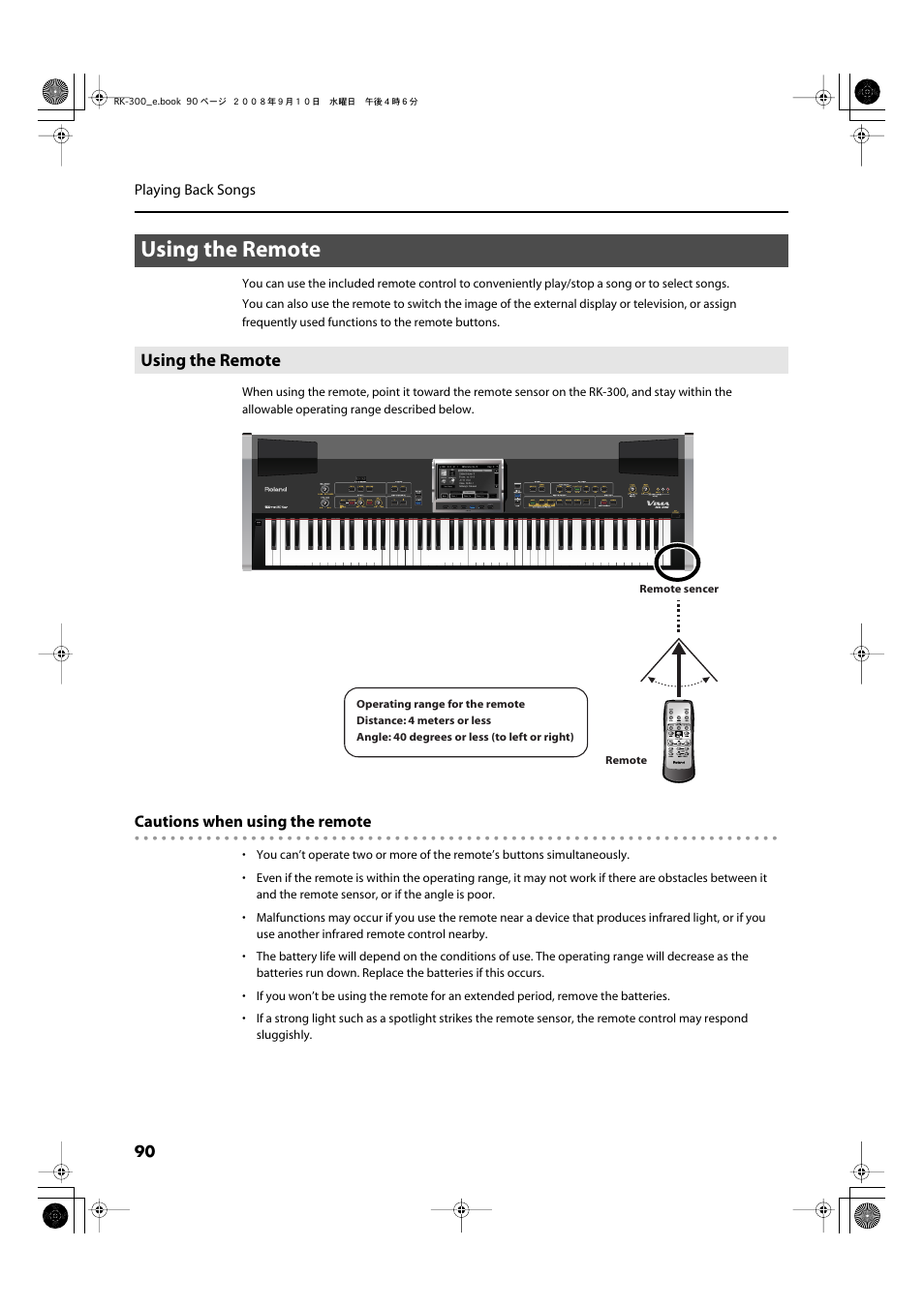 Using the remote, Cautions when using the remote | Roland RK-300 User Manual | Page 90 / 228