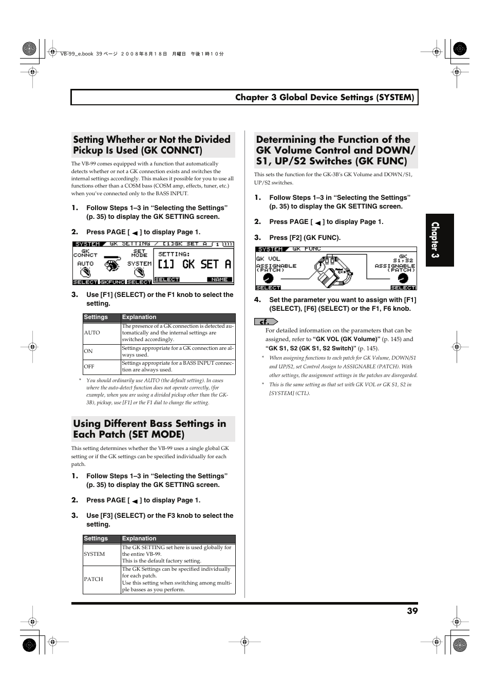 Information, refer to, Using different bass settings in each, Patch (set mode) | P. 39), Chapter 3, Setting whether or not the divided, Pickup is used (gk connct) | Roland V-Bass VB-99 User Manual | Page 39 / 184
