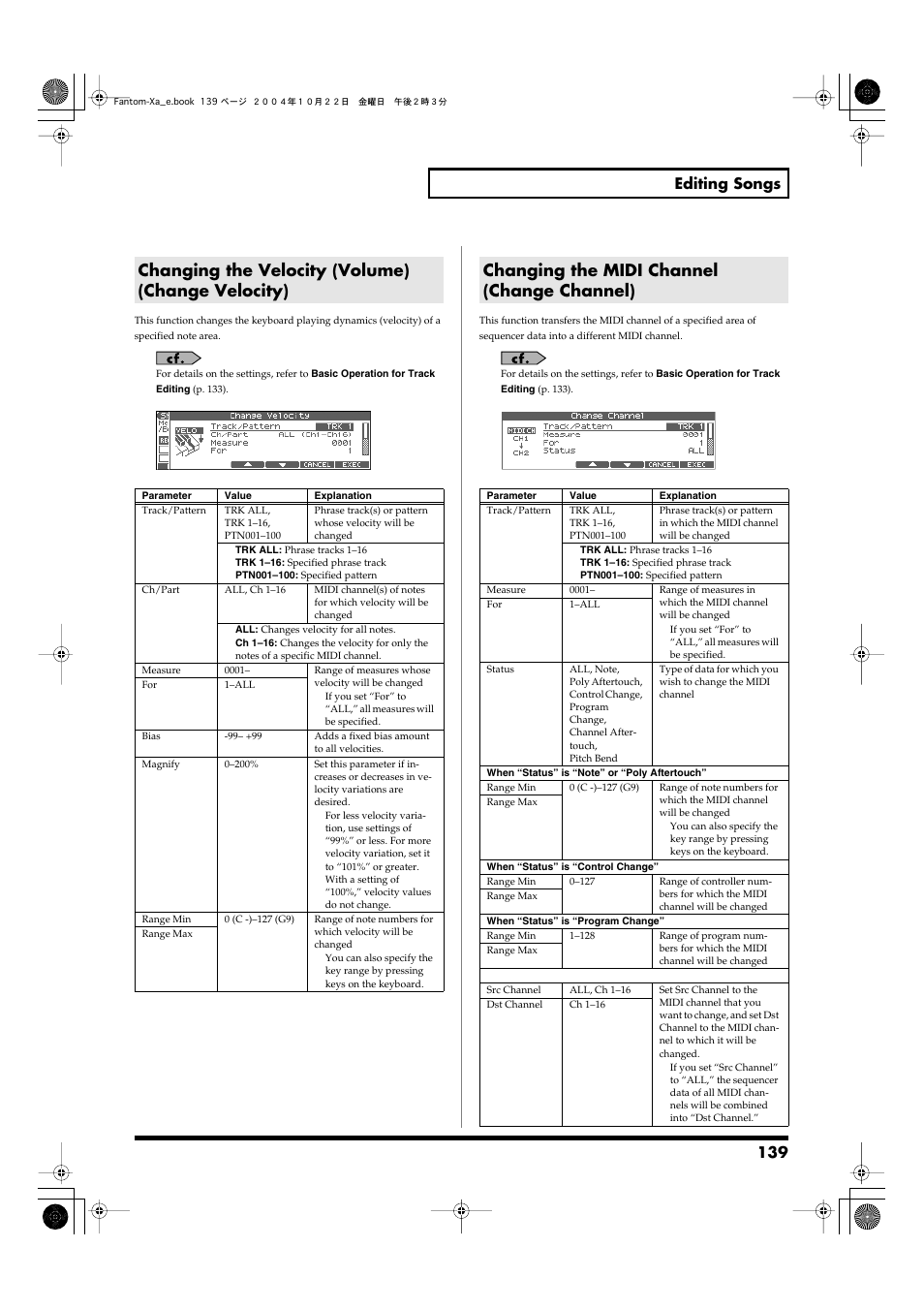 Changing the velocity (volume) (change velocity), Changing the midi channel (change channel), P. 139) | 139 editing songs | Roland Fantom-Xa User Manual | Page 139 / 264