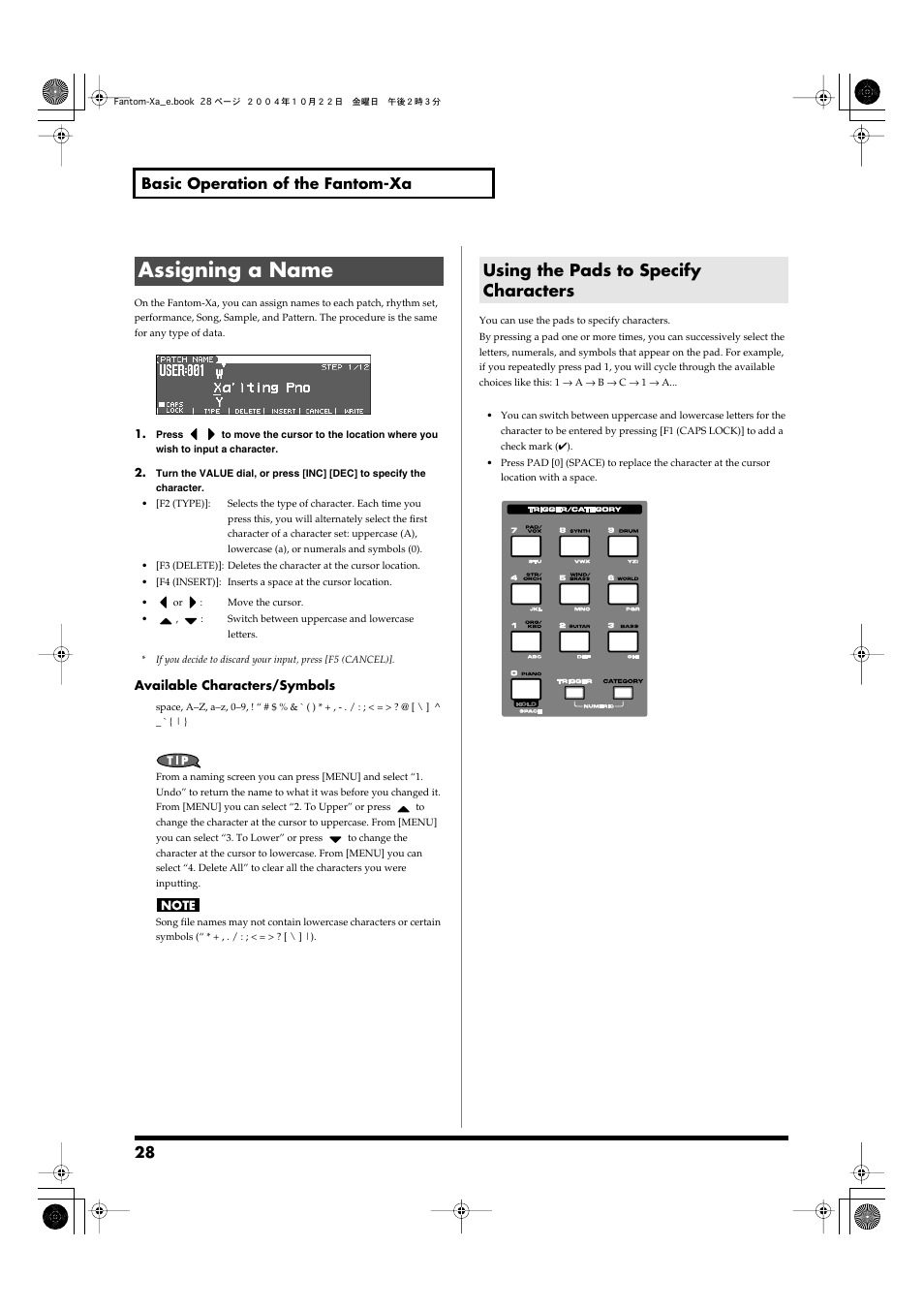 Assigning a name, Using the pads to specify characters, 28 basic operation of the fantom-xa | Roland Fantom-Xa User Manual | Page 28 / 264