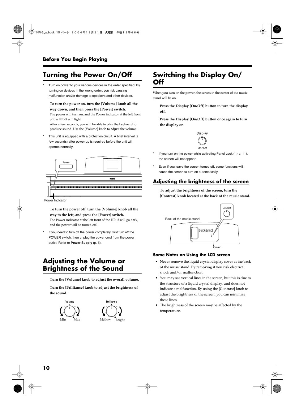 Turning the power on/off, Adjusting the volume or brightness of the sound, Switching the display on/ off | Adjusting the brightness of the screen, Switching the display on/off, 10 before you begin playing | Roland HPi-5 User Manual | Page 10 / 68