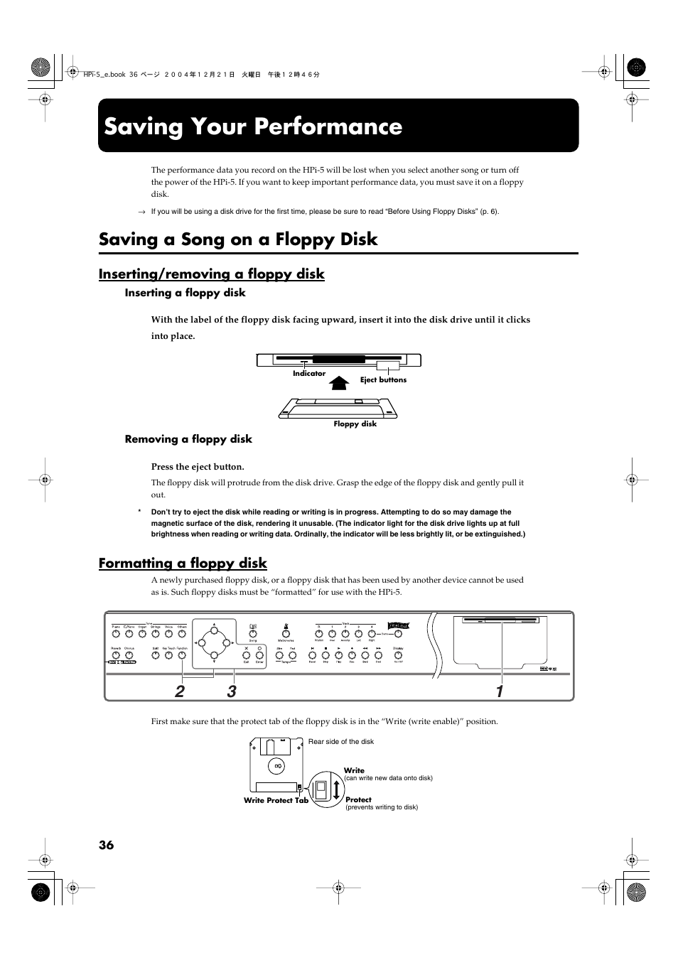 Saving your performance, Saving a song on a floppy disk, Inserting/removing a floppy disk | Formatting a floppy disk, P. 40, p. 36) | Roland HPi-5 User Manual | Page 36 / 68