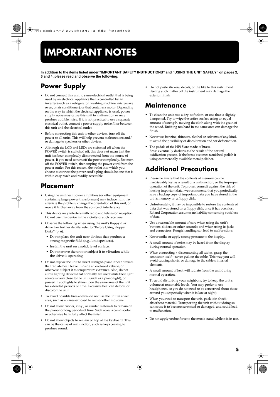 Important notes, Power supply, Placement | Maintenance, Additional precautions | Roland HPi-5 User Manual | Page 5 / 68