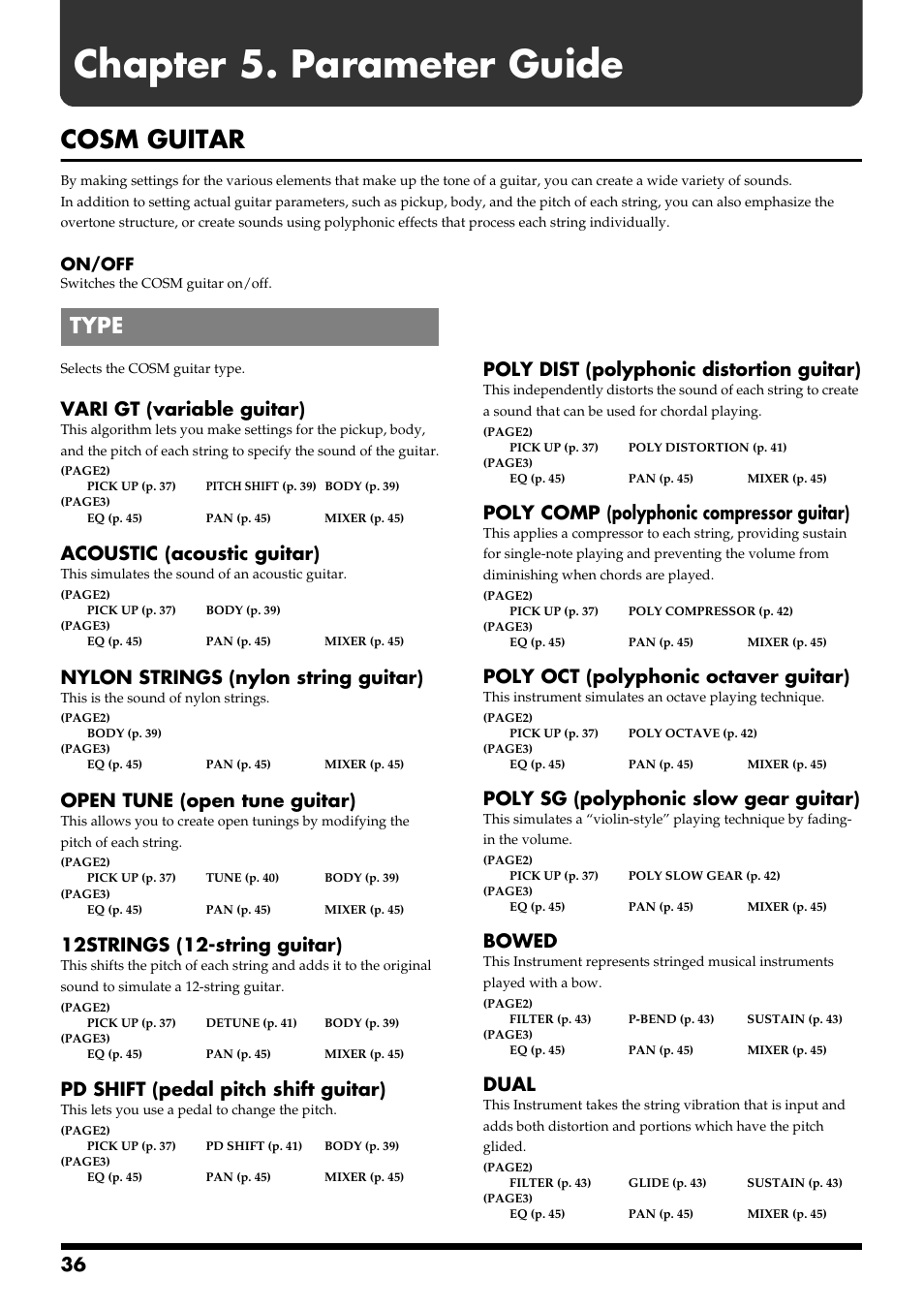 Chapter 5. parameter guide, Cosm guitar, Type | Vari gt (variable guitar), Acoustic (acoustic guitar), Nylon strings (nylon string guitar), Open tune (open tune guitar), 12strings (12-string guitar), Pd shift (pedal pitch shift guitar), Poly dist (polyphonic distortion guitar) | Roland VG-88 User Manual | Page 36 / 84