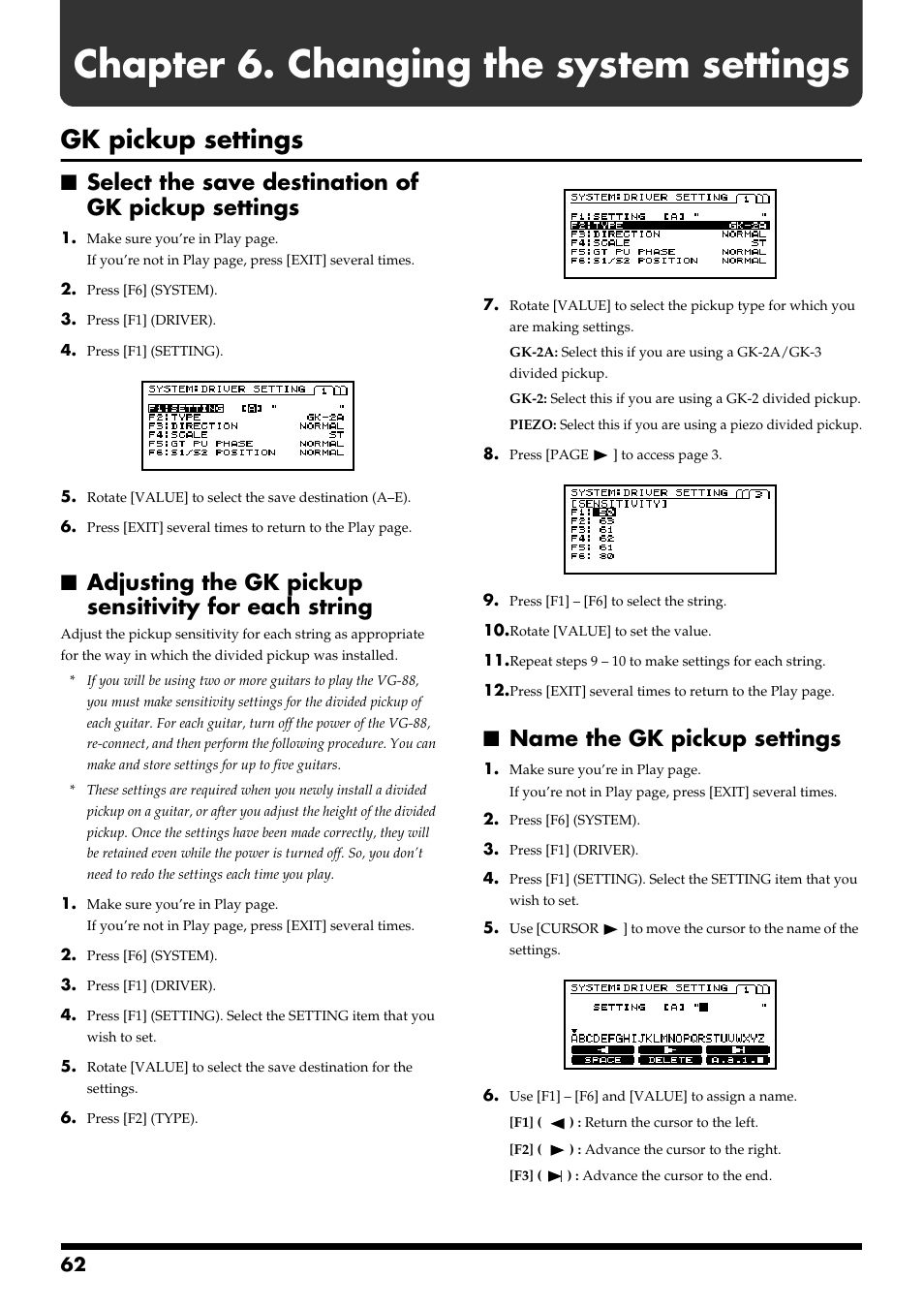 Chapter 6. changing the system settings, Gk pickup settings, Select the save destination of gk pickup settings | Name the gk pickup settings | Roland VG-88 User Manual | Page 62 / 84