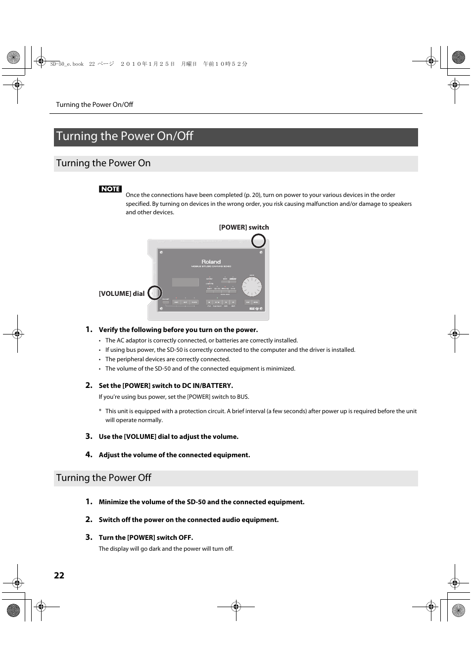 Turning the power on/off, Turning the power on, Turning the power off | This switch turns the power on/off (p. 22), Turning the power on turning the power off | Roland SD-50 User Manual | Page 22 / 120