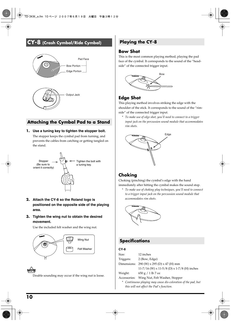 Cy-8 (crash cymbal/ride cymbal), Attaching the cymbal pad to a stand, Playing the cy-8 | Specifications, Cy-8, Bow shot, Edge shot, Choking, Playing the cy-8 specifications | Roland TD-3KW User Manual | Page 10 / 16