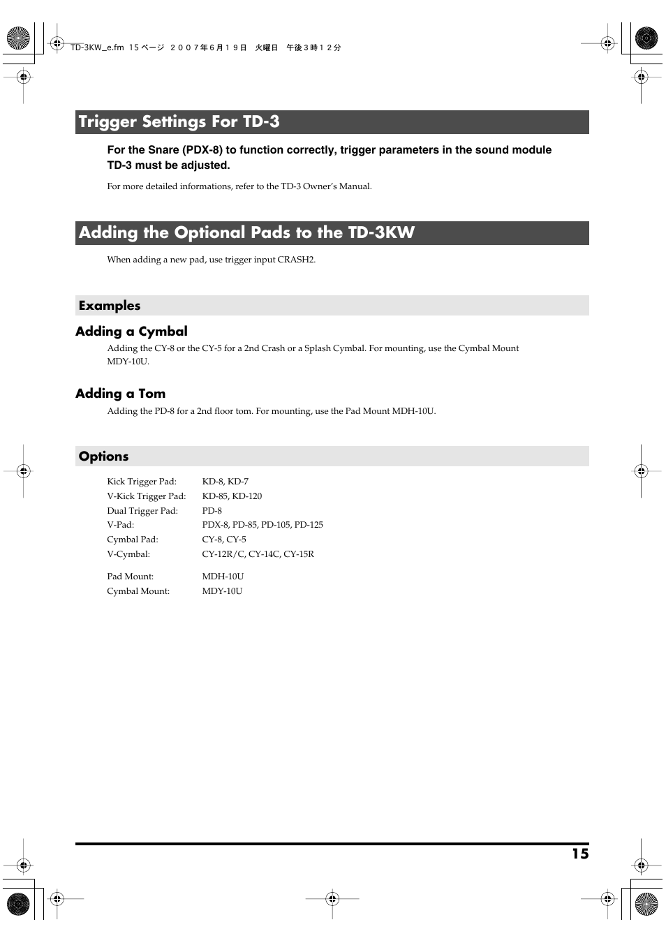 Trigger settings for td-3, Adding the optional pads to the td-3kw, Examples | Options | Roland TD-3KW User Manual | Page 15 / 16