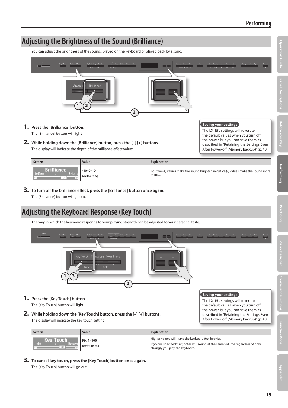 Adjusting the brightness of the sound (brilliance), Adjusting the keyboard response (key touch), Performing | Roland Digital Piano LX-15 User Manual | Page 19 / 64