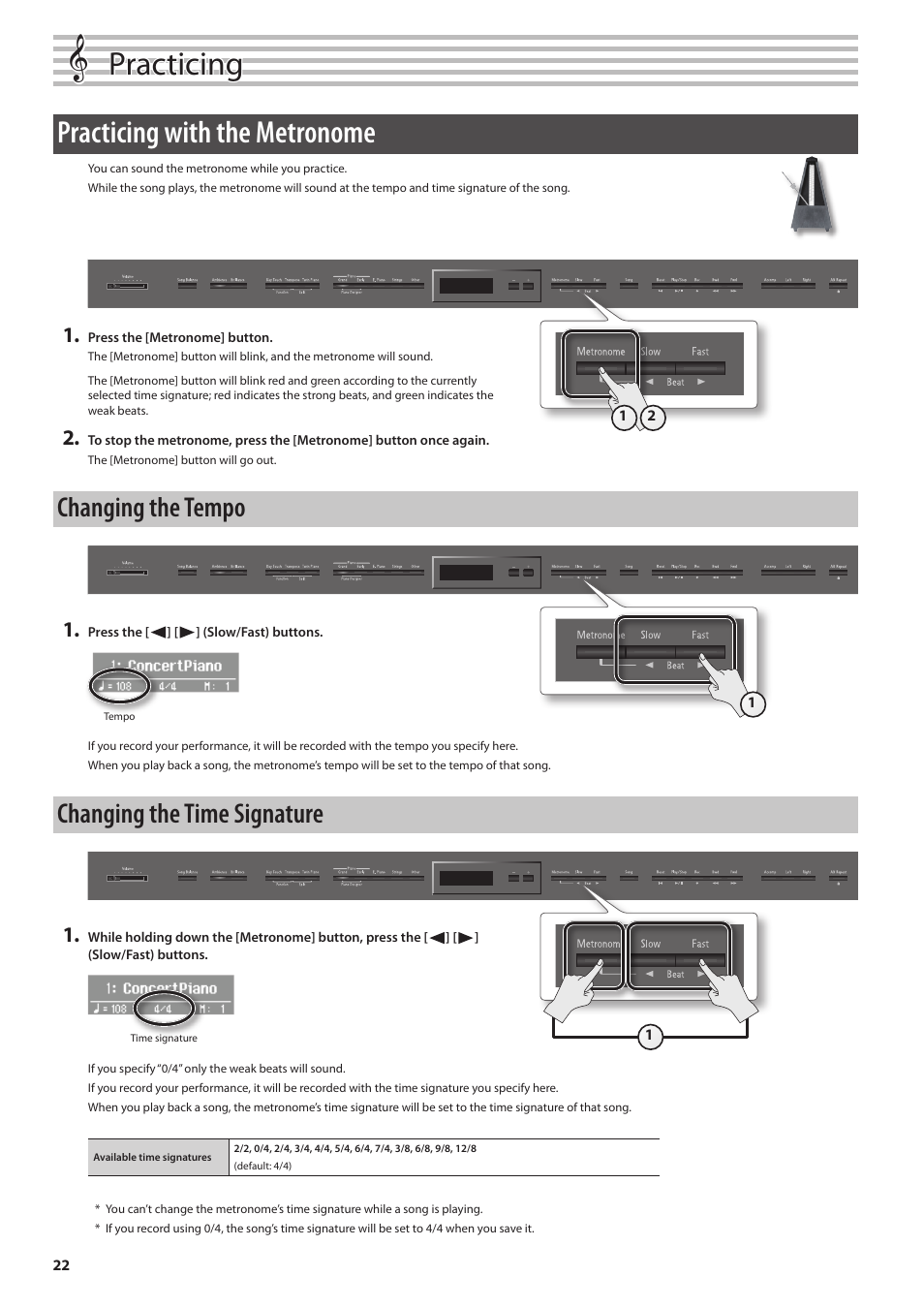 Practicing, Practicing with the metronome, Changing the tempo | Changing the time signature | Roland Digital Piano LX-15 User Manual | Page 22 / 64