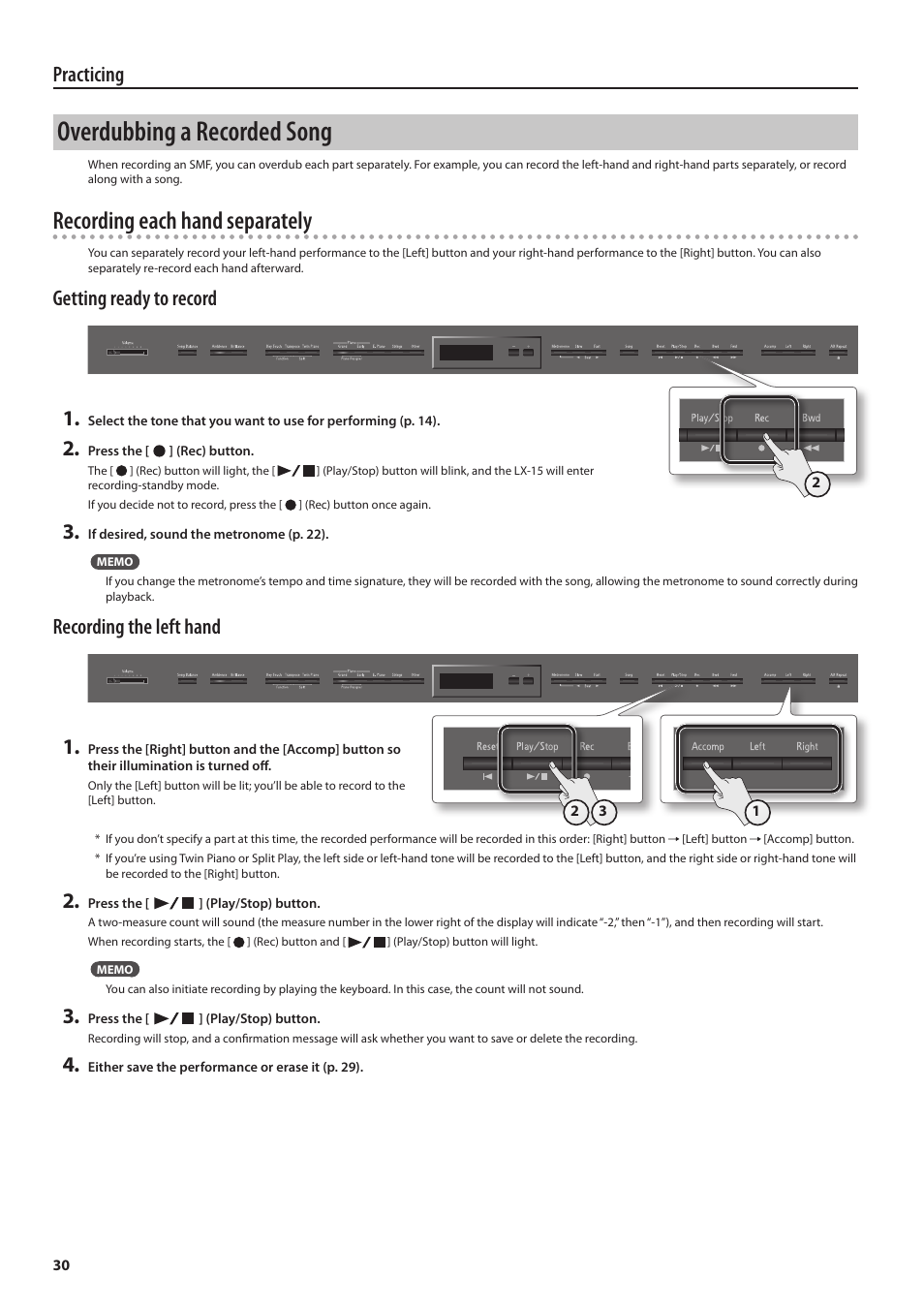 Overdubbing a recorded song, Recording each hand separately, Practicing | Getting ready to record 1, Recording the left hand 1 | Roland Digital Piano LX-15 User Manual | Page 30 / 64