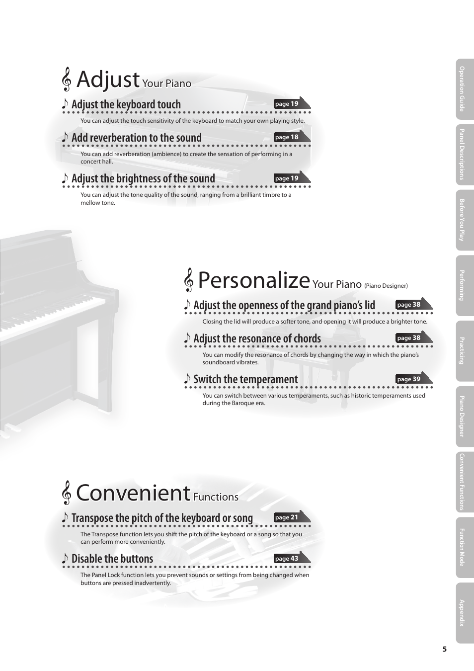 Personalize, Adjust, Convenient | Adjust the openness of the grand piano’s lid, Adjust the resonance of chords, Switch the temperament, Adjust the keyboard touch, Add reverberation to the sound, Adjust the brightness of the sound, Transpose the pitch of the keyboard or song | Roland Digital Piano LX-15 User Manual | Page 5 / 64