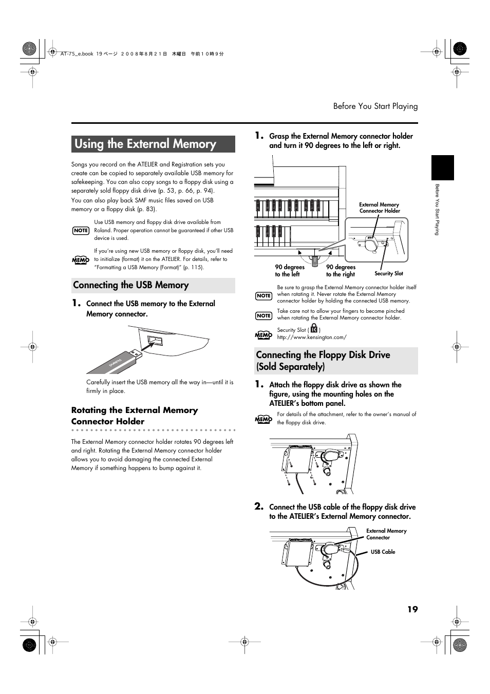 Using the external memory, Connecting the usb memory, Connecting the floppy disk drive (sold separately) | Roland ATELIER 5100001499 User Manual | Page 21 / 144