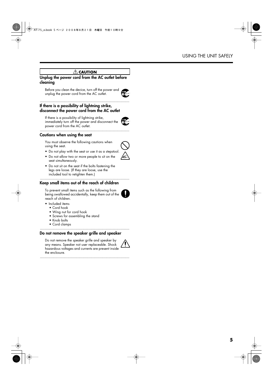 5 using the unit safely | Roland ATELIER 5100001499 User Manual | Page 7 / 144