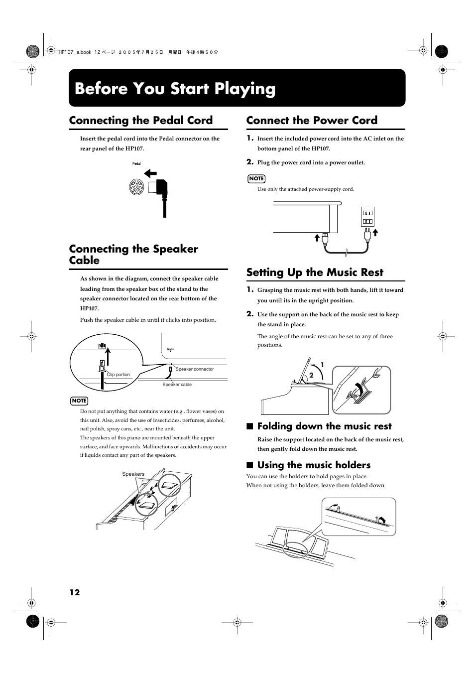 Before you start playing, Connecting the pedal cord, Connecting the speaker cable | Connect the power cord, Setting up the music rest, Folding down the music rest, Using the music holders, P. 12) | Roland HP107 User Manual | Page 12 / 64