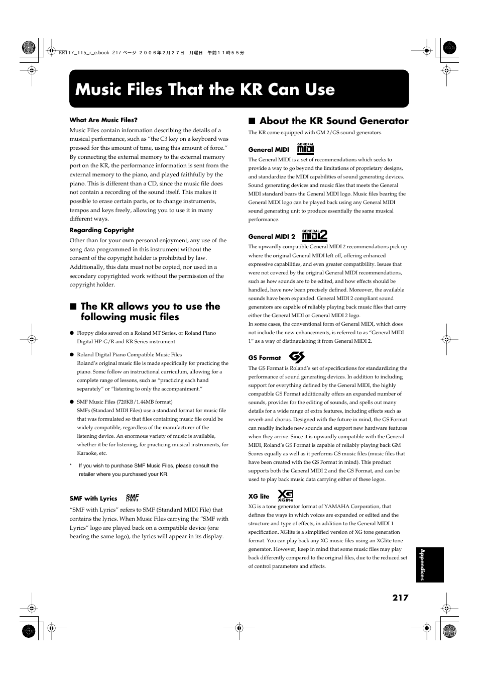 Music files that the kr can use, The kr allows you to use the following music files, About the kr sound generator | To “music files that the kr, Can use” (p. 217) | Roland KR-115 User Manual | Page 217 / 228