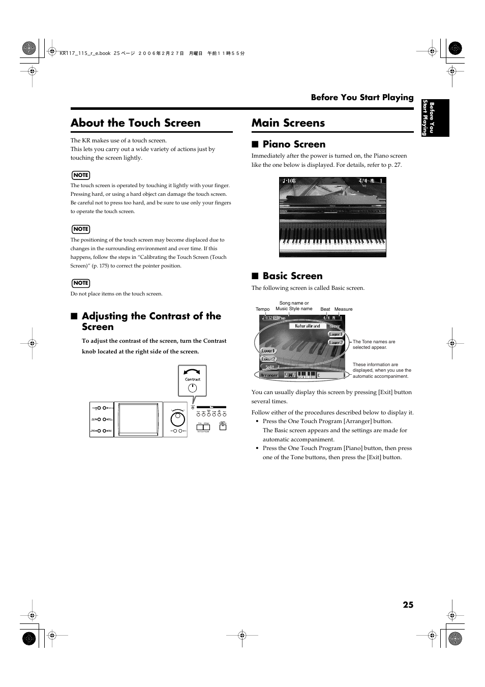 About the touch screen, Adjusting the contrast of the screen, Main screens | Piano screen, Basic screen, Piano screen basic screen, Touching the screen (p. 25), Adjusts the contrast of the screen (p. 25) | Roland KR-115 User Manual | Page 25 / 228