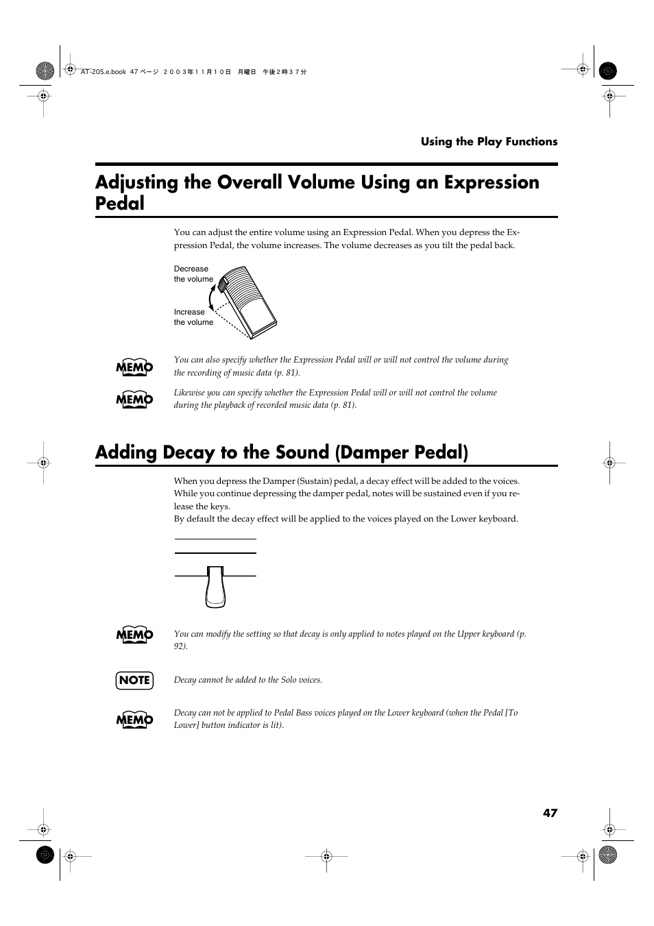 Adding decay to the sound (damper pedal), Adjusting the overall volume using an expression, Pedal | Roland AT20s User Manual | Page 47 / 124