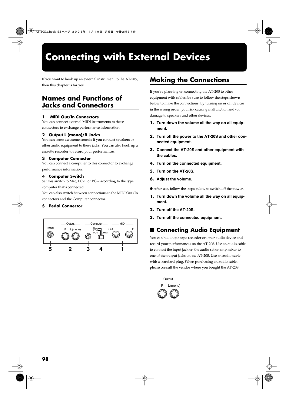 Connecting with external devices, Names and functions of jacks and connectors, Making the connections | Connecting audio equipment | Roland AT20s User Manual | Page 98 / 124